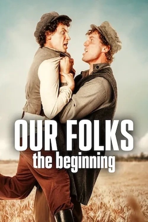 Poster for Our Folks: The Beginning
