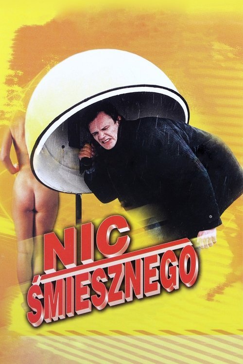 Poster for Nic śmiesznego