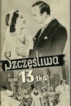 Poster for Szczęśliwa trzynastka