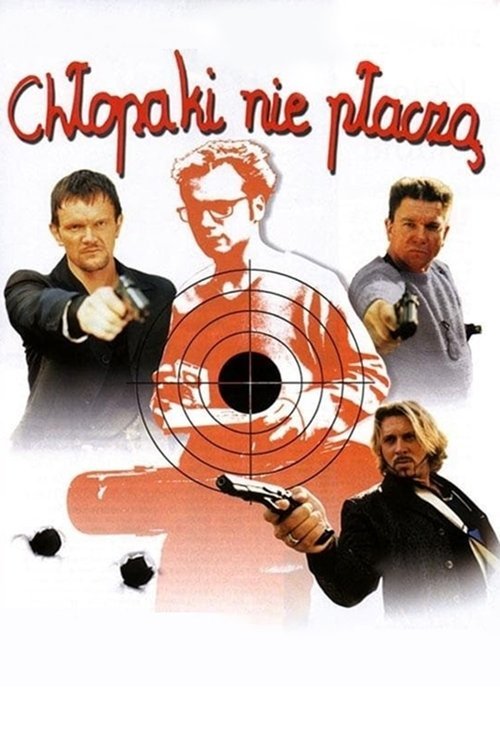 Poster for Chłopaki nie płaczą