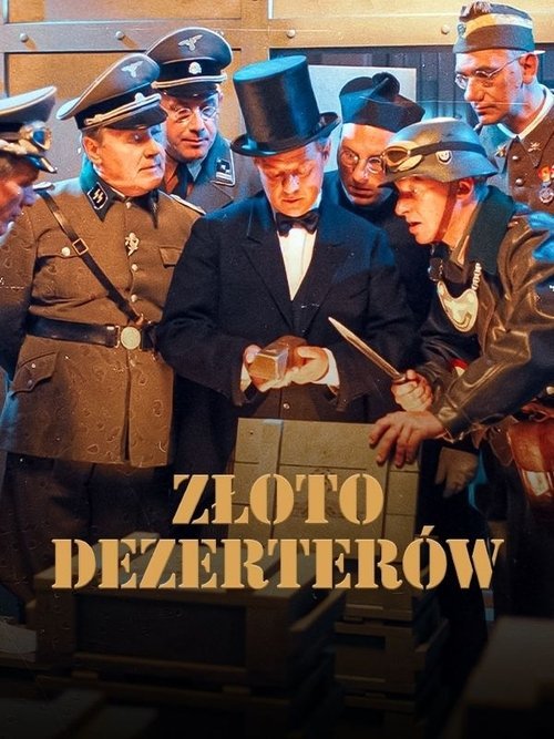 Poster for Zloto dezerterów