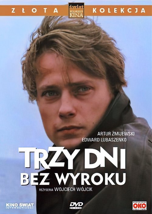 Trzy dni bez wyroku
