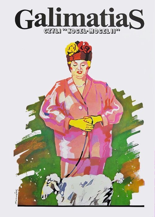 Poster for Galimatias, czyli kogel-mogel II