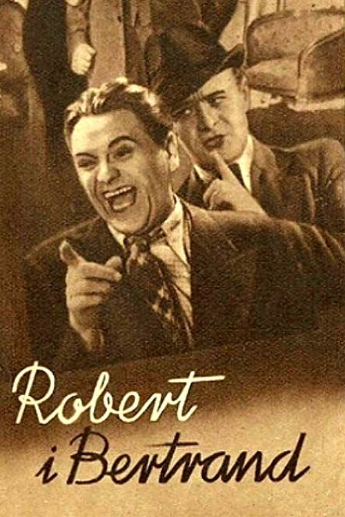Poster for Robert and Bertram