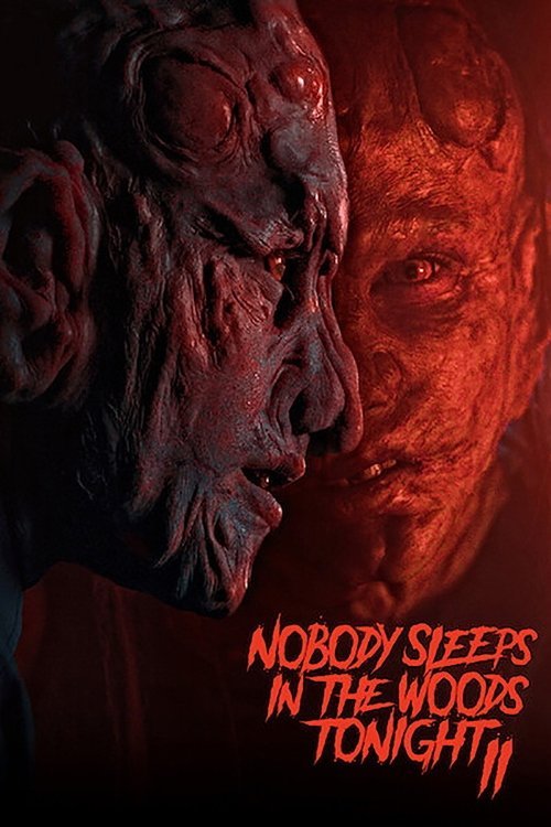 Poster for Nobody Sleeps in the Woods Tonight Part 2